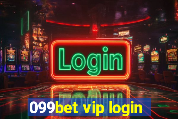 099bet vip login